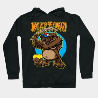 Not a Teddy, Bear with Spiked Baseball Bat Hoodie